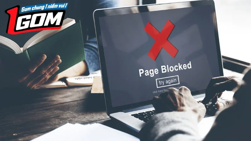 Cách Truy Cập 1GOM Khi Bị ISP Chặn Tạm Thời Tìm hiểu nguyên nhân khiến 1GOM bị chặn bởi ISP